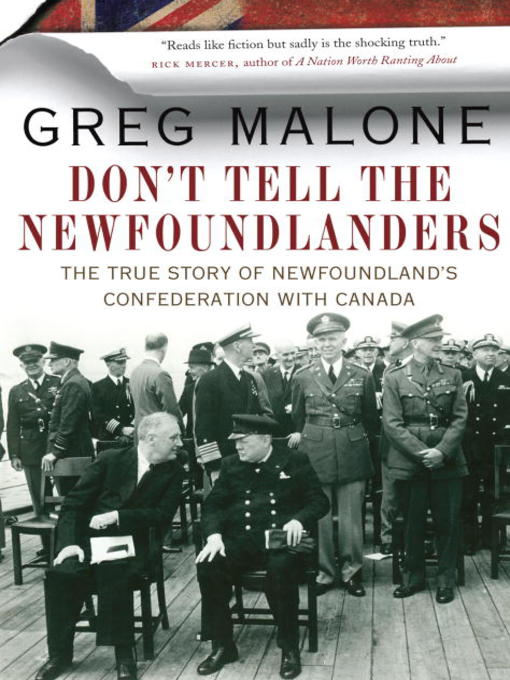 Title details for Don't Tell the Newfoundlanders by Greg Malone - Wait list